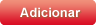 Adicionar ao Carrinho